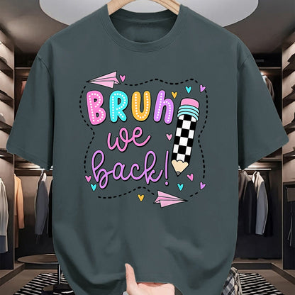 Best Student Shirt, Funny Back To School UnisexT-Shirt/Hoodie/Sweatshirt HLT00 - Bruh We Back First Day of School Funny Student Teacher Kids T-Shirt (3)