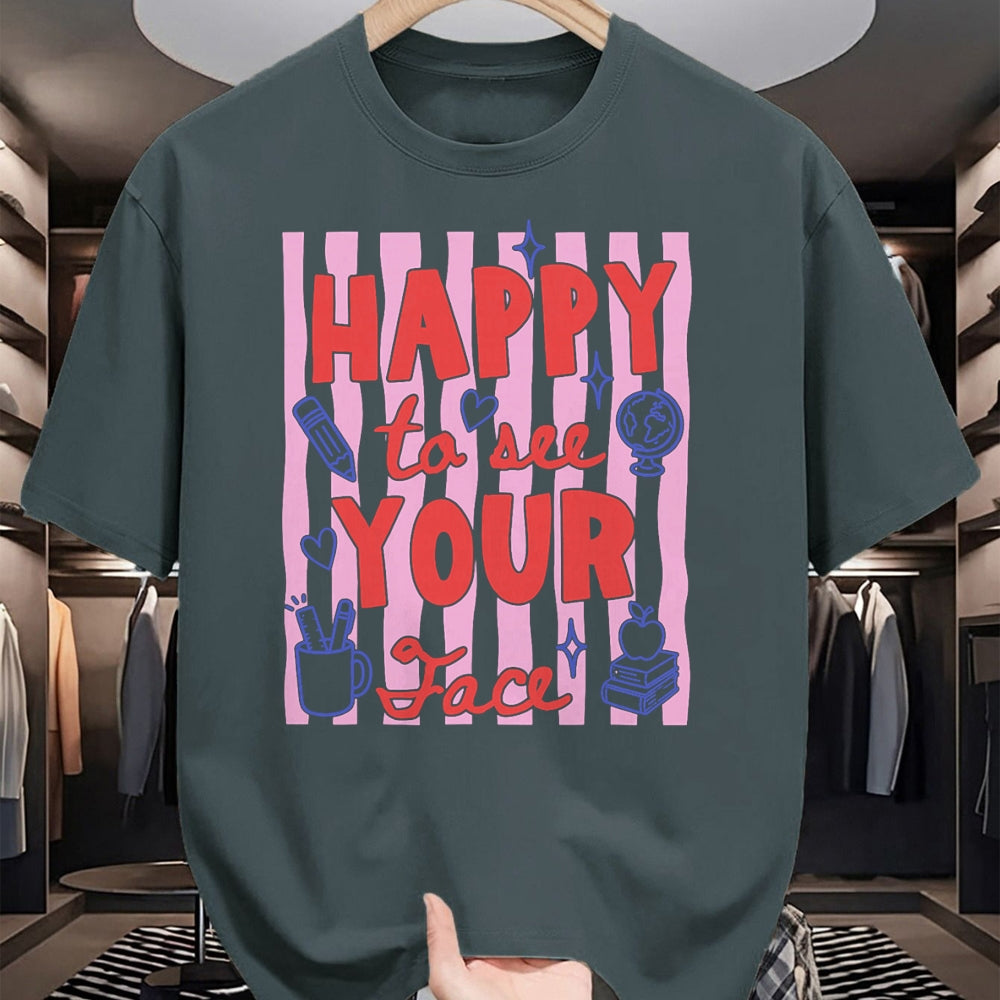Best Student Shirt, Funny Back To School UnisexT-Shirt/Hoodie/Sweatshirt HLT00 - Happy to See Your Face Teacher Back to School Teachers Kids T-Shirt