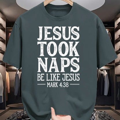 Christian Tee, Christian Faith Unisex T-Shirt/Hoodie/Sweatshirt HLT00 - Jesus Took Naps Be Like Jesus Christian Catholic Funny Bible T-Shirt