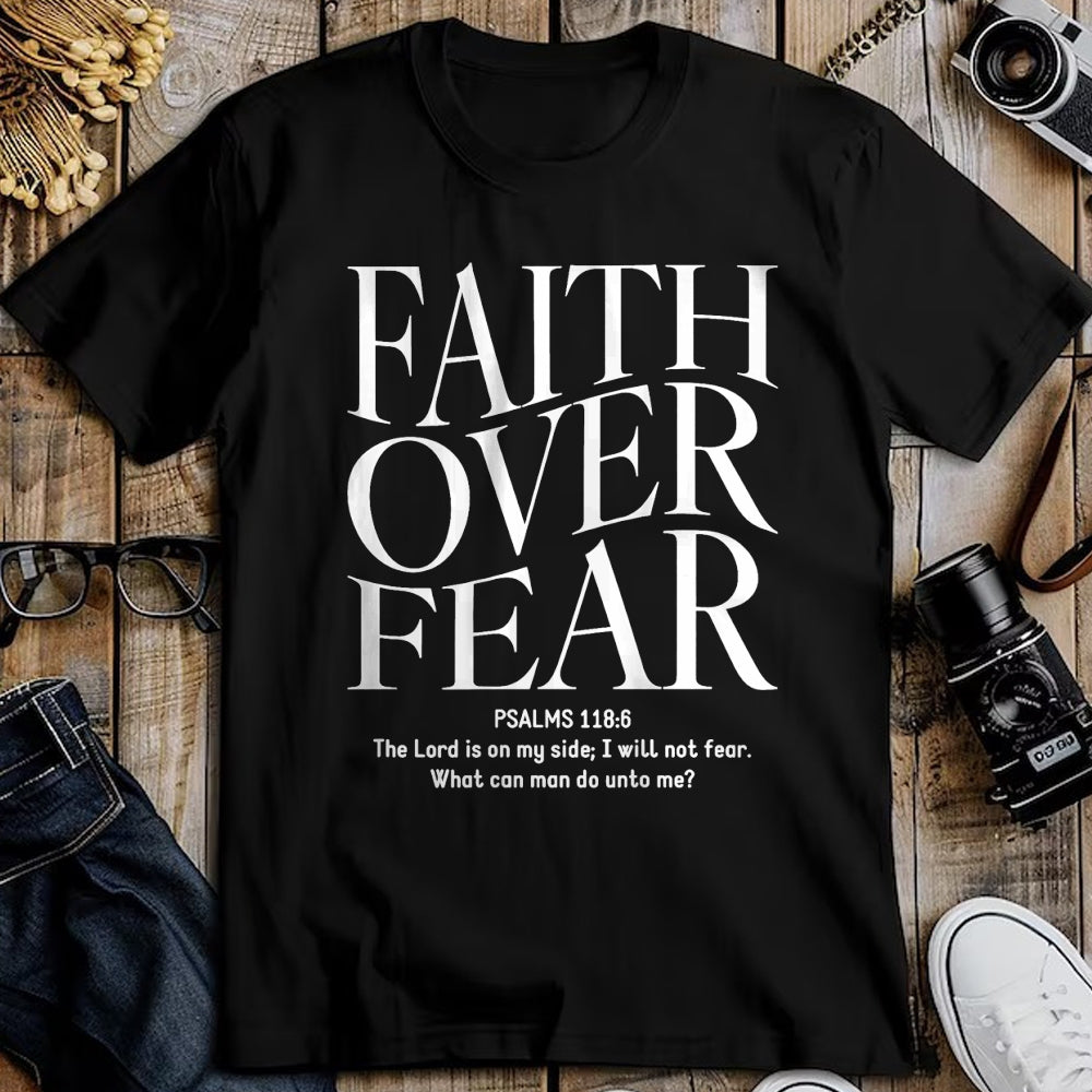 Christian Tee, Christian Faith Unisex T-Shirt/Hoodie/Sweatshirt HLT00 - Faith Over Fear Christian (on back) T-Shirt