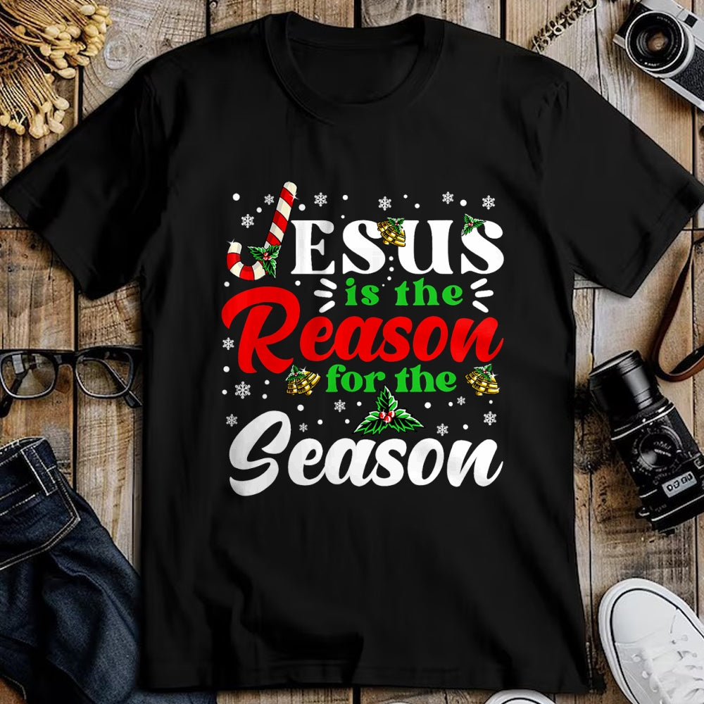 Christian Tee, Christian Faith Unisex T-Shirt/Hoodie/Sweatshirt HLT00 - Jesus Is The Reason For The Season Christmas X Mas Christian T-Shirt