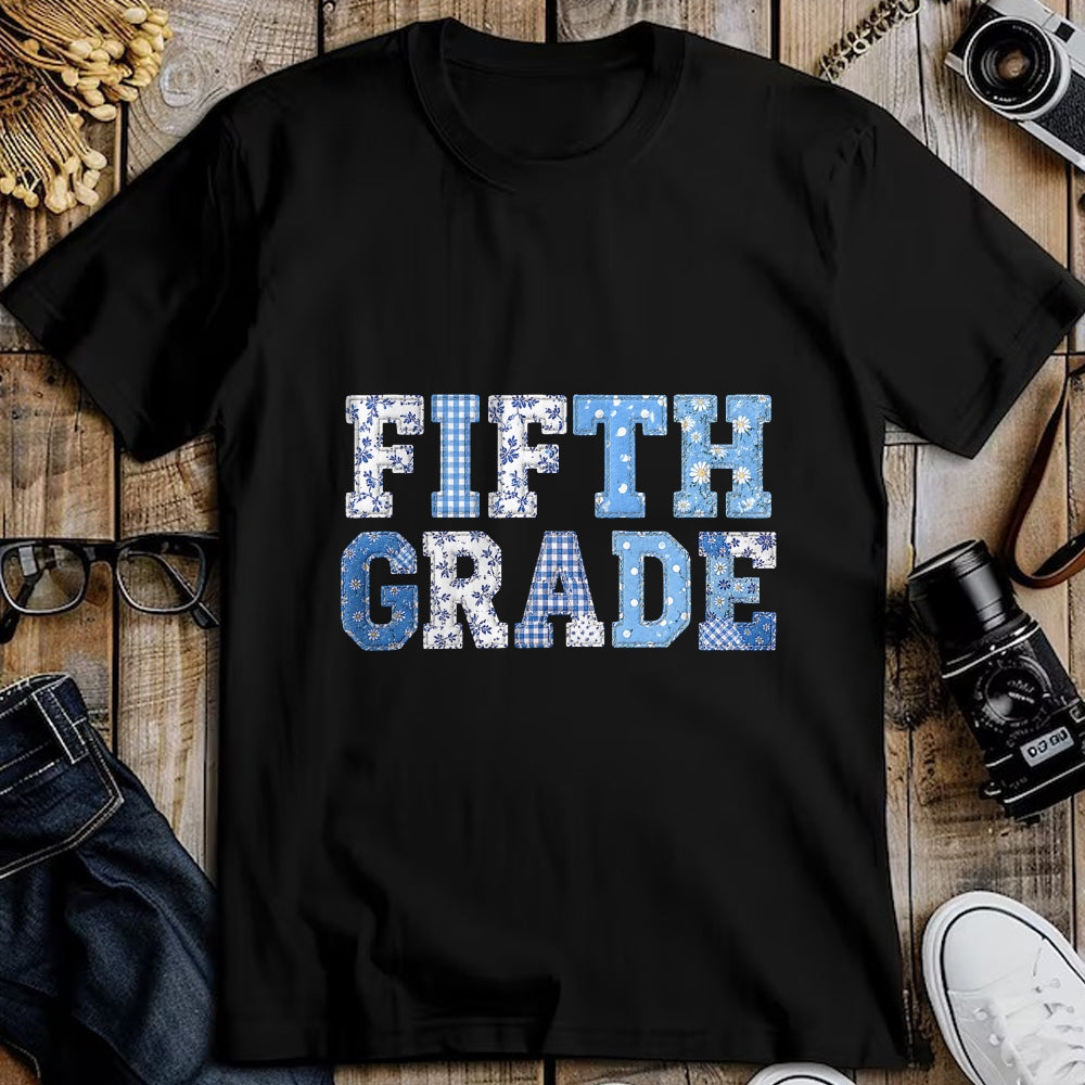 Best Student Shirt, Funny Back To School UnisexT-Shirt/Hoodie/Sweatshirt HLT00 - 5th Fifth Grade Teacher Blue Patchwork Back to School Girls T-Shirt