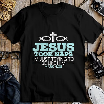 Christian Tee, Christian Faith Unisex T-Shirt/Hoodie/Sweatshirt HLT00 - Jesus Took Naps Religious Pastor Bible Scripture Christian T-Shirt