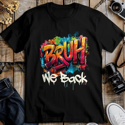 Best Student Shirt, Funny Back To School UnisexT-Shirt/Hoodie/Sweatshirt HLT00 - Bruh We Back to School First Day of Boys Kids Girls Teens T-Shirt, Men, Black, 3X-Large