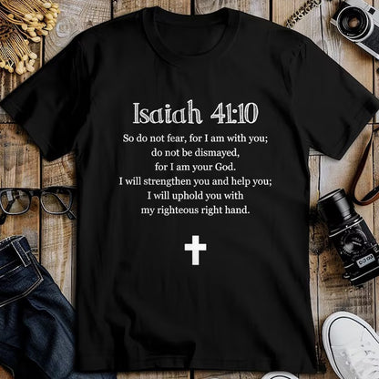 Christian Tee, Christian Faith Unisex T-Shirt/Hoodie/Sweatshirt HLT00 - Isaiah 4110 Bible Verse Scripture Christian T-Shirts T-Shirt