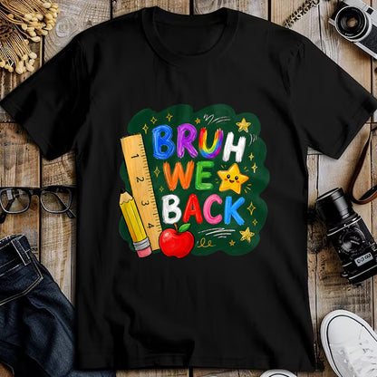 Best Student Shirt, Funny Back To School UnisexT-Shirt/Hoodie/Sweatshirt HLT00 - Bruh We Back Funny Teachers Kids Back to School First Day T-Shirt