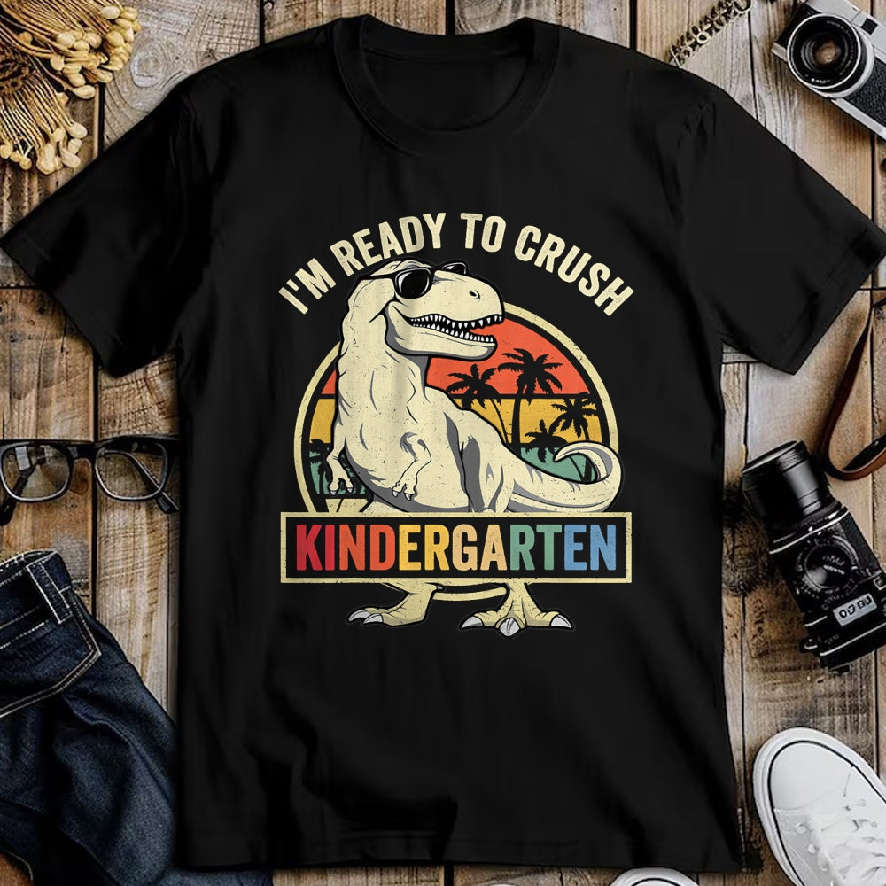 Best Student Shirt, Funny Back To School UnisexT-Shirt/Hoodie/Sweatshirt HLT00 - I_m Ready to Crush Kindergarten Back to School Dinosaur Boys T-Shirt
