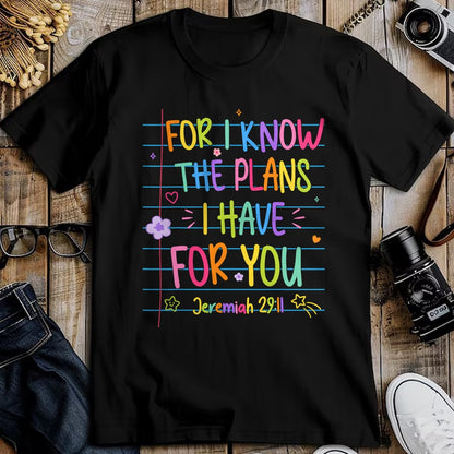 Best Student Shirt, Funny Back To School UnisexT-Shirt/Hoodie/Sweatshirt HLT00 - for I Know The Plans I Have for You Christian Back to School T-Shirt (1)