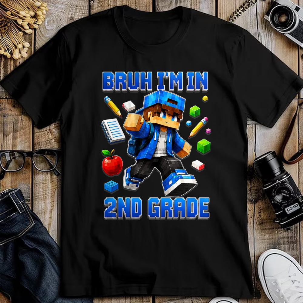 Best Student Shirt, Funny Back To School UnisexT-Shirt/Hoodie/Sweatshirt HLT00 - Bruh I_m in 2nd Grade Back to School Gamer Boy T-Shirt