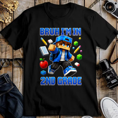 Best Student Shirt, Funny Back To School UnisexT-Shirt/Hoodie/Sweatshirt HLT00 - Bruh I_m in 2nd Grade Back to School Gamer Boy T-Shirt