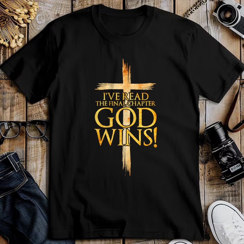 Christian Tee, Christian Faith Unisex T-Shirt/Hoodie/Sweatshirt HLT00 - I_ve Read the Final Chapter God Wins Christian Faith Cross T-Shirt