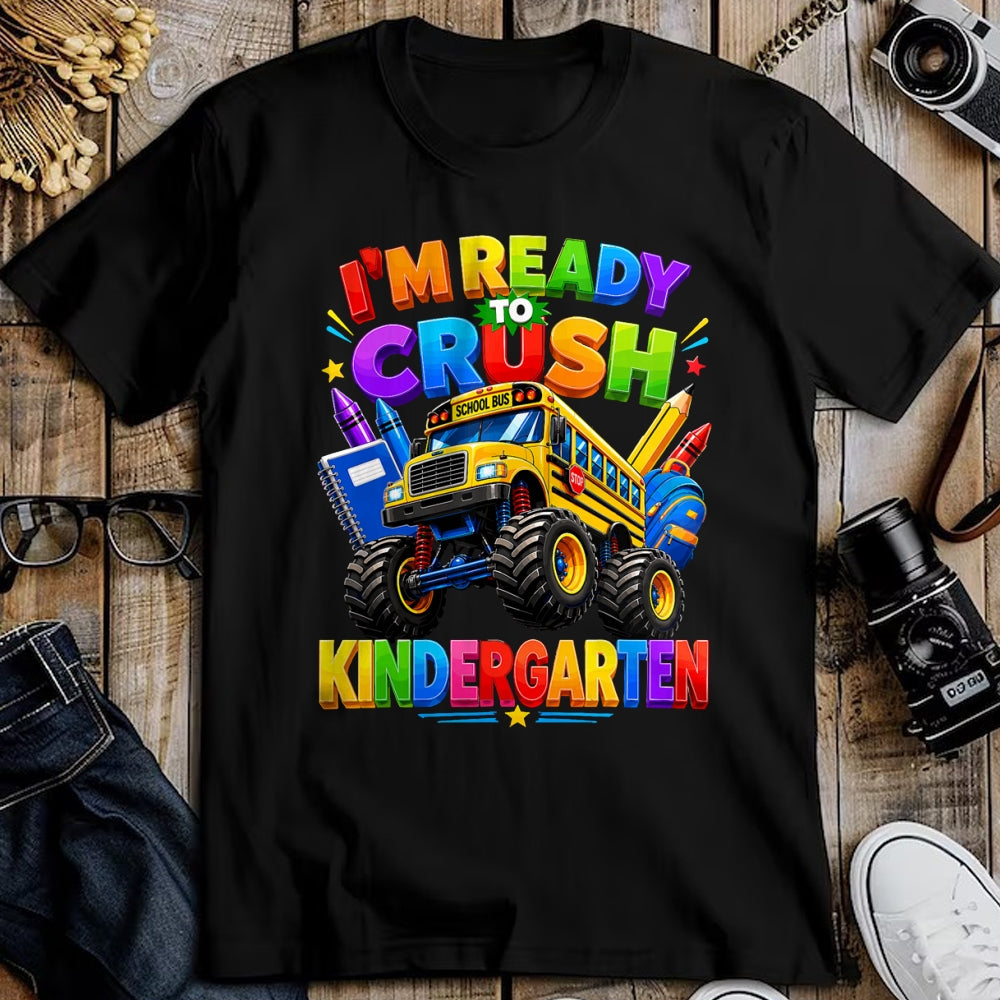 Best Student Shirt, Funny Back To School UnisexT-Shirt/Hoodie/Sweatshirt HLT00 - I_m Ready to Crush Kindergarten Back to School Boys Girls T-Shirt