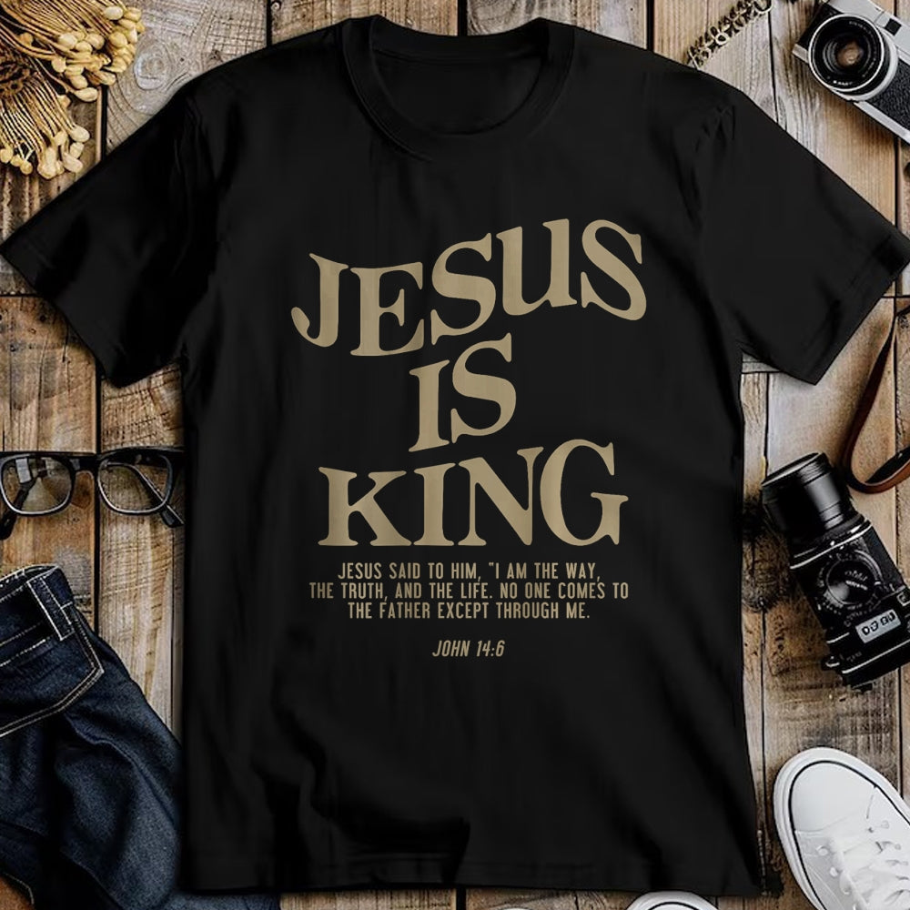 Christian Tee, Christian Faith Unisex T-Shirt/Hoodie/Sweatshirt HLT00 - Jesus Is King Jesus John 146 Costume Christian (On Back) T-Shirt (1)