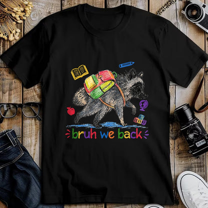 Best Student Shirt, Funny Back To School UnisexT-Shirt/Hoodie/Sweatshirt HLT00 - Bruh We Back Funny Jimothy Raccoon Back to School T-Shirt