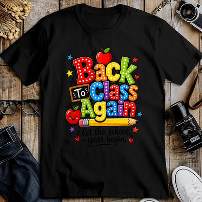 Best Student Shirt, Funny Back To School UnisexT-Shirt/Hoodie/Sweatshirt HLT00 - Back to Class Again Let The School Year Begin Back to School T-Shirt