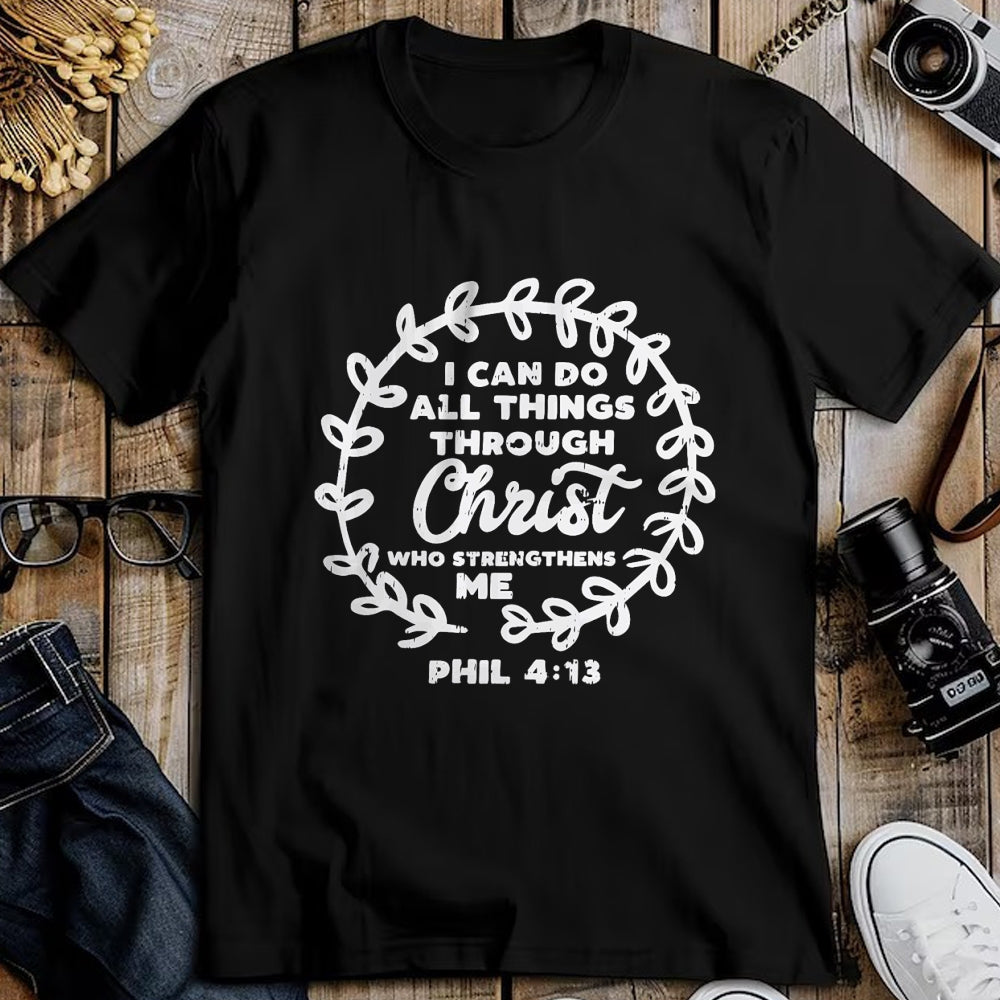 Christian Tee, Christian Faith Unisex T-Shirt/Hoodie/Sweatshirt HLT00 - I Can Do Things Christ Bible God Jesus Christian Gift T-Shirt