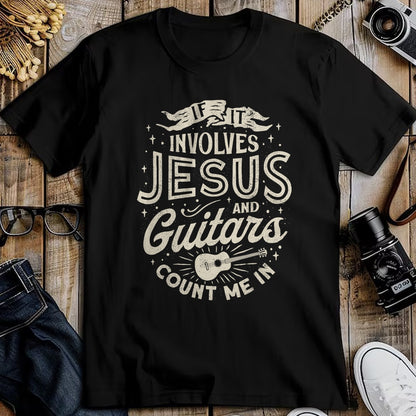Christian Tee, Christian Faith Unisex T-Shirt/Hoodie/Sweatshirt HLT00 - If It Involves Jesus And Guitars Guitarist Christian Music T-Shirt
