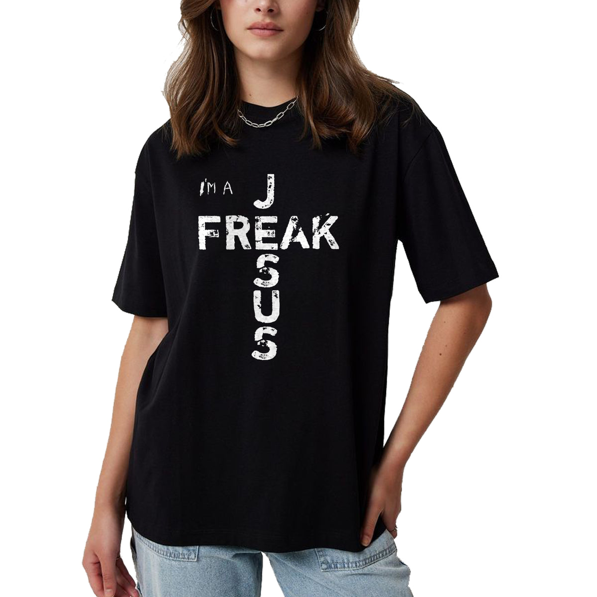 Christian Tee, Christian Faith Unisex T-Shirt/Hoodie/Sweatshirt HLT00 - I_m A JESUS FREAK - Faith, God, Cross, Christian - Jesus4m3 T-Shirt