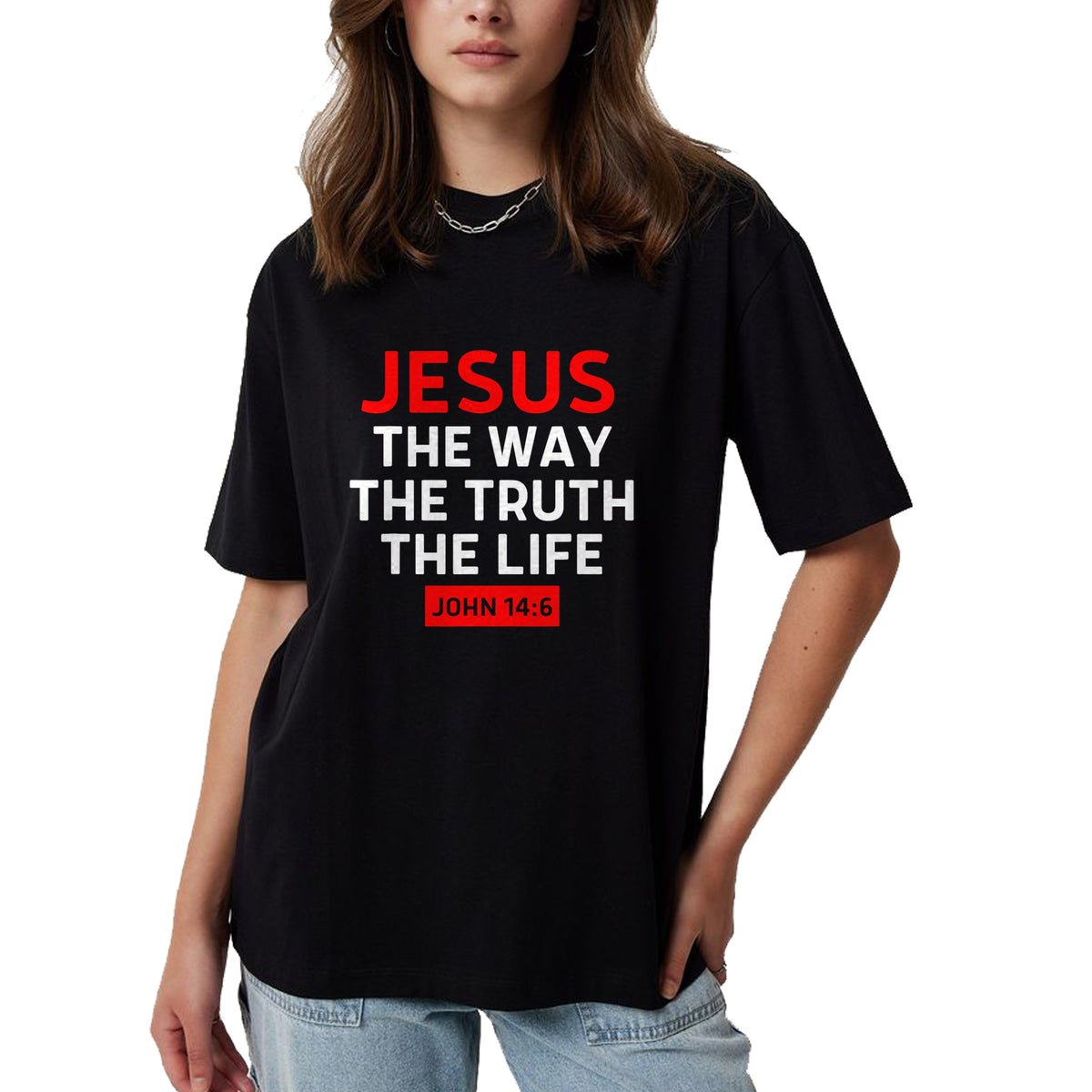 Christian Tee, Christian Faith Unisex T-Shirt/Hoodie/Sweatshirt HLT00 - Jesus The Way Truth Life John 14 6 Christian Bible Verse T-Shirt (1)
