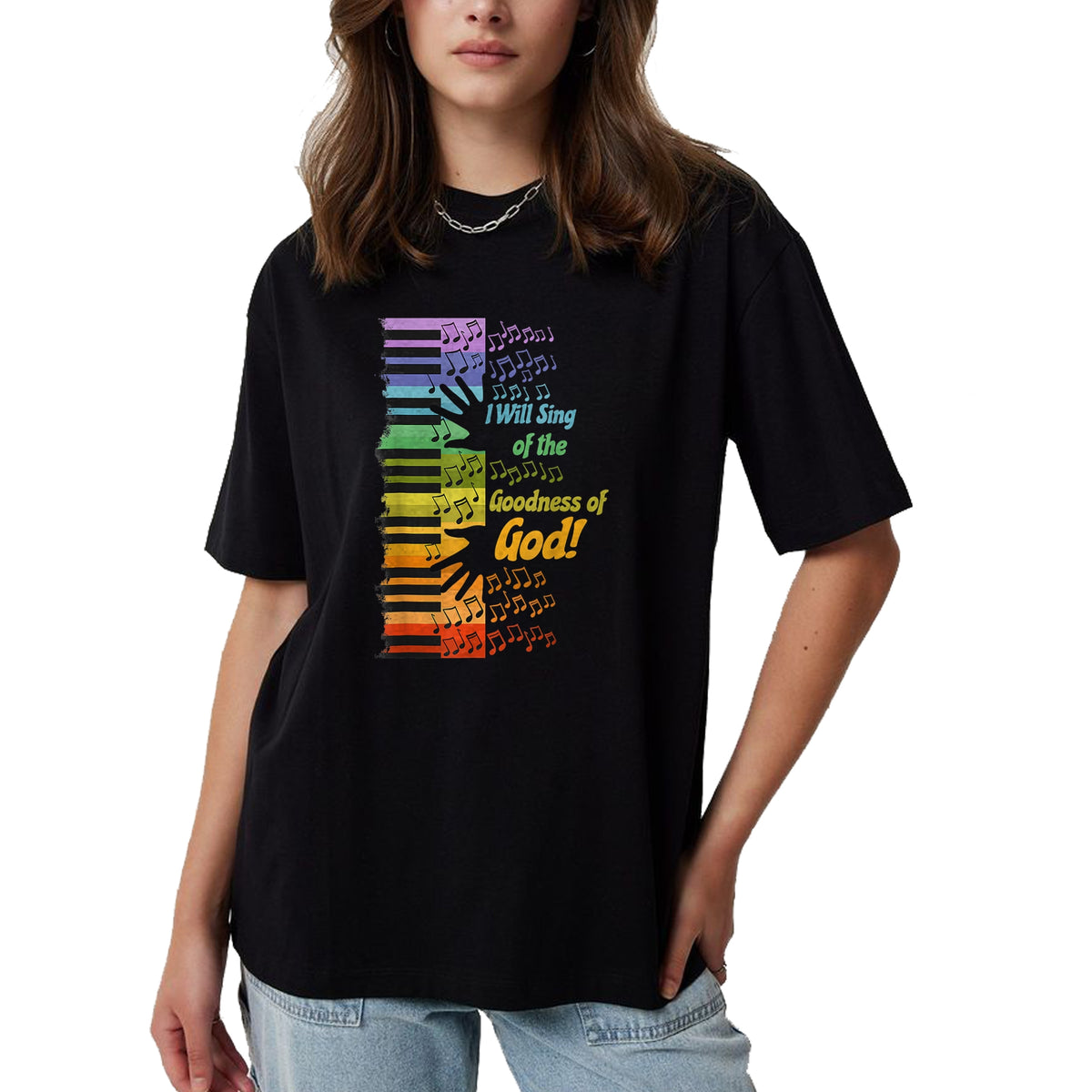 Christian Tee, Christian Faith Unisex T-Shirt/Hoodie/Sweatshirt HLT00 - I Will Sing Of The Goodness Of God Jesus Christian T-Shirt