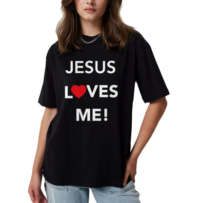 Christian Tee, Christian Faith Unisex T-Shirt/Hoodie/Sweatshirt HLT00 - Christian Jesus Loves Me T-Shirt T-Shirt