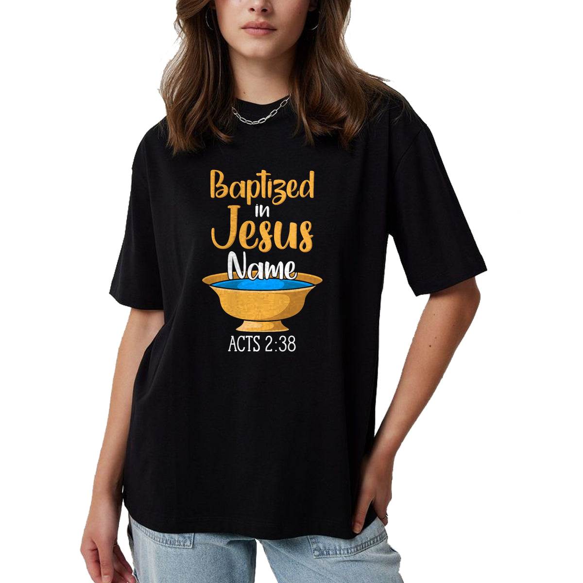 Christian Tee, Christian Faith Unisex T-Shirt/Hoodie/Sweatshirt HLT00 - CHRISTIAN BAPTISM Baptized in Christ Acts 238 T-Shirt