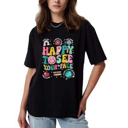 Best Student Shirt, Funny Back To School UnisexT-Shirt/Hoodie/Sweatshirt HLT00 - Happy to See Your Face Teacher Back to School T-Shirt, Women, Orange, XX-Large