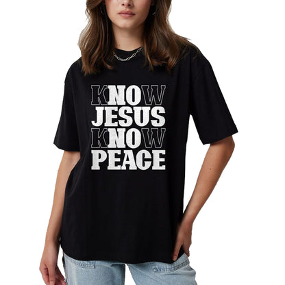 Christian Tee, Christian Faith Unisex T-Shirt/Hoodie/Sweatshirt HLT00 - Know Jesus Know Peace Religion God Church Christian Gifts T-Shirt (1)