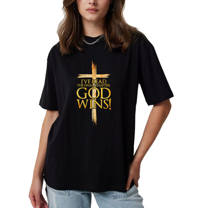 Christian Tee, Christian Faith Unisex T-Shirt/Hoodie/Sweatshirt HLT00 - I_ve Read the Final Chapter God Wins Christian Faith Cross T-Shirt