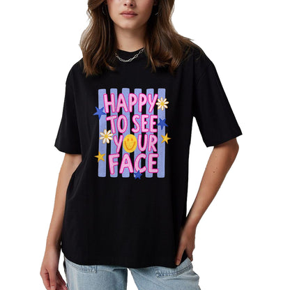 Best Student Shirt, Funny Back To School UnisexT-Shirt/Hoodie/Sweatshirt HLT00 - Happy to See Your face, Back to School T-Shirt
