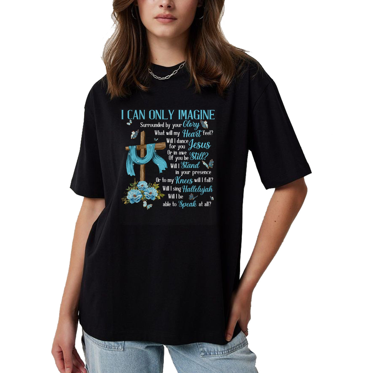 Christian Tee, Christian Faith Unisex T-Shirt/Hoodie/Sweatshirt HLT00 - I Only Can Imagine Faith Christian Faith Jesus God Lover T-Shirt