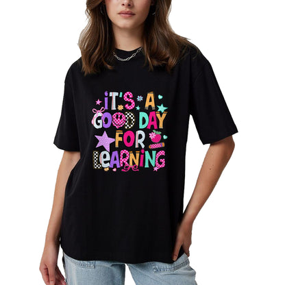 Best Student Shirt, Funny Back To School UnisexT-Shirt/Hoodie/Sweatshirt HLT00 - Its A Good Day for Learning Teacher First Day Back to School T-Shirt