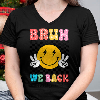 Best Student Shirt, Funny Back To School UnisexT-Shirt/Hoodie/Sweatshirt HLT00 - Bruh We Back Checkered Smile Face Back To School Teacher Kid T-Shirt