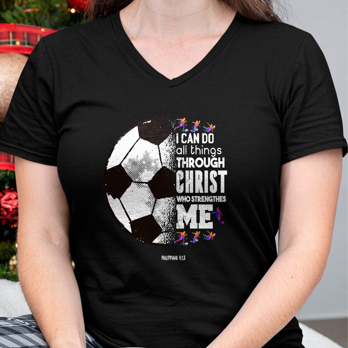 Christian Tee, Christian Faith Unisex T-Shirt/Hoodie/Sweatshirt HLT00 - Christian Soccer I Can Do All Things Through Christ T-Shirt