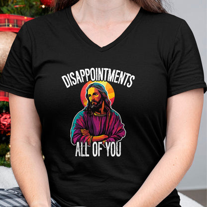 Christian Tee, Christian Faith Unisex T-Shirt/Hoodie/Sweatshirt HLT00 - Disappointments All Of You Humorous Jesus Christ Joke Meme T-Shirt