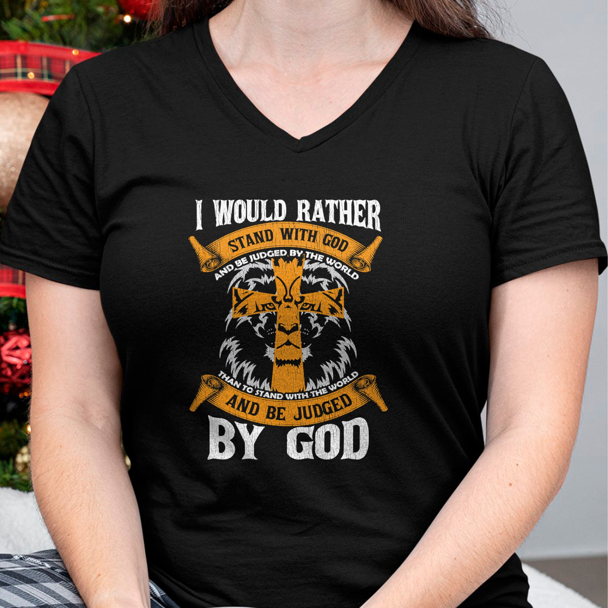 Christian Tee, Christian Faith Unisex T-Shirt/Hoodie/Sweatshirt HLT00 - I Would Rather Stand With God Jesus Christ Christian Faith T-Shirt (2)