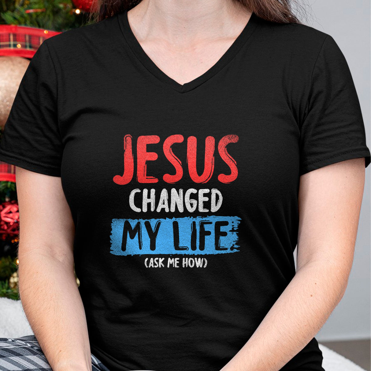 Christian Tee, Christian Faith Unisex T-Shirt/Hoodie/Sweatshirt HLT00 - Christ Devotee Jesus Changed My Life Ask Me How Jesus T-Shirt