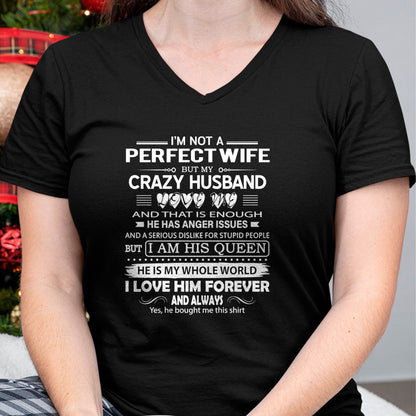 Christian Tee, Christian Faith Unisex T-Shirt/Hoodie/Sweatshirt HLT00 - I_m Not A Perfect Wife But My Crazy Husband Love Me Gifts Pullover Hoodie