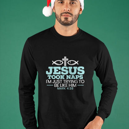 Christian Tee, Christian Faith Unisex T-Shirt/Hoodie/Sweatshirt HLT00 - Jesus Took Naps Religious Pastor Bible Scripture Christian T-Shirt
