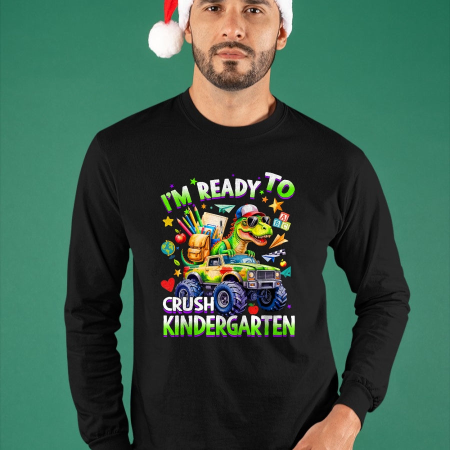Best Student Shirt, Funny Back To School UnisexT-Shirt/Hoodie/Sweatshirt HLT00 - I_m Ready to Crush Kindergarten Dinosaur Back to School Boy T-Shirt