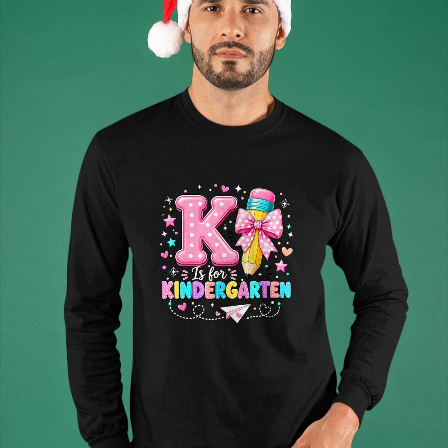 Best Student Shirt, Funny Back To School UnisexT-Shirt/Hoodie/Sweatshirt HLT00 - K is for Kindergarten Teacher Coquette Bow Back to School T-Shirt
