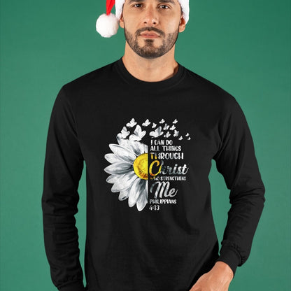 Christian Tee, Christian Faith Unisex T-Shirt/Hoodie/Sweatshirt HLT00 - I Can Do All Things Through Christ - Daisy Flower Religious T-Shirtrist - Christian Gift T-Shirt T-Shirt (Copy)