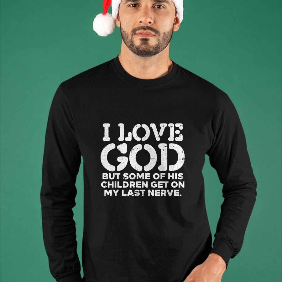 Christian Tee, Christian Faith Unisex T-Shirt/Hoodie/Sweatshirt HLT00 - I Love God But Funny Jesus Christ Religious Christian Gift T-Shirt