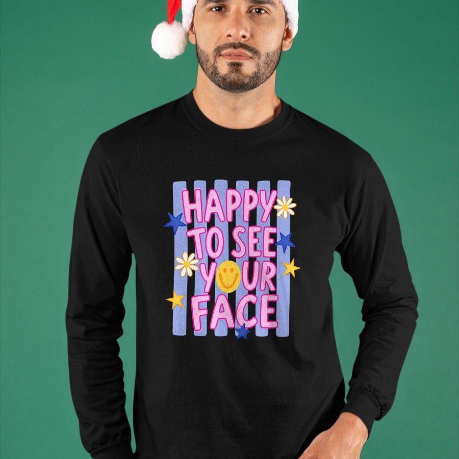 Best Student Shirt, Funny Back To School UnisexT-Shirt/Hoodie/Sweatshirt HLT00 - Happy to See Your face, Back to School T-Shirt