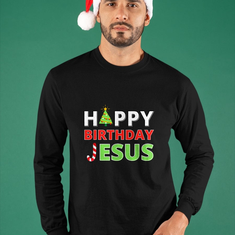 Christian Tee, Christian Faith Unisex T-Shirt/Hoodie/Sweatshirt HLT00 - Happy Birthday Jesus Funny Christian Christmas T-Shirt
