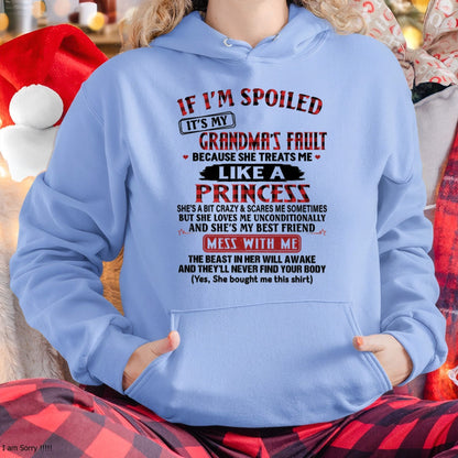 IF I'M SPOILED IT'S MY GRANDMA'S FAULT ♥ BECAUSE SHE TREATS ME ♥ LIKE A PRINCESS - From Grandma for granddaughter - virgo00 (SKU07-92-00)