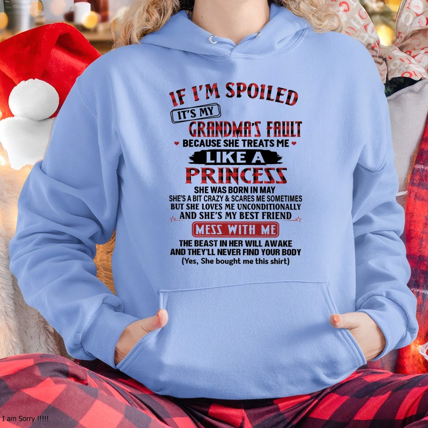 IF I'M SPOILED IT'S MY GRANDMA'S FAULT ♥ BECAUSE SHE TREATS ME ♥ LIKE A PRINCESS - From Grandma for granddaughter - virgo05 (SKU07-92-05)