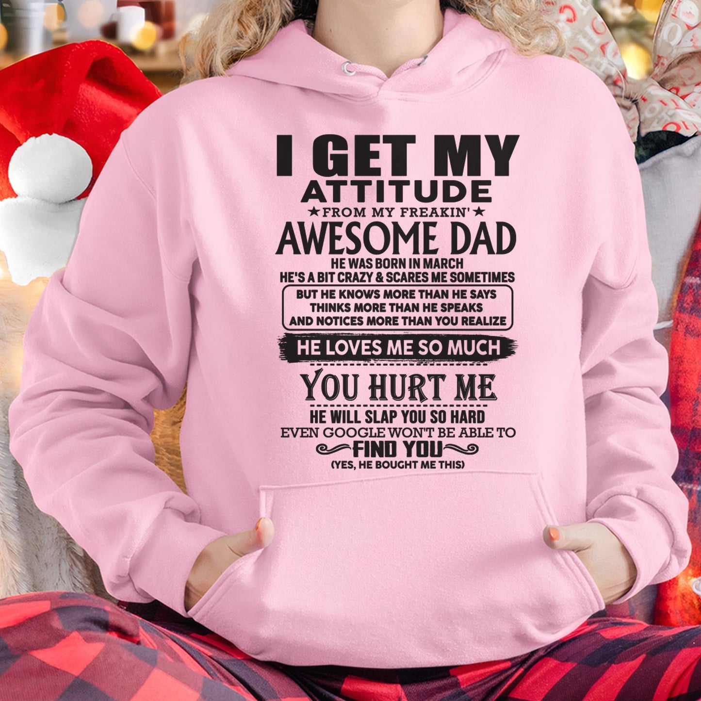 March - I GET MY ATTITUDE FROM MY FREAKIN' AWESOME DAD - Gift for Son and Daughter From Dad - Virgo03 (SKU-TDD-03)