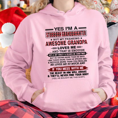 Yes I’m A Stubborn Granddaughter T-Shirt – Birthday Gift From Grandpa / Man - virgo00 (SKU2607-269-00)