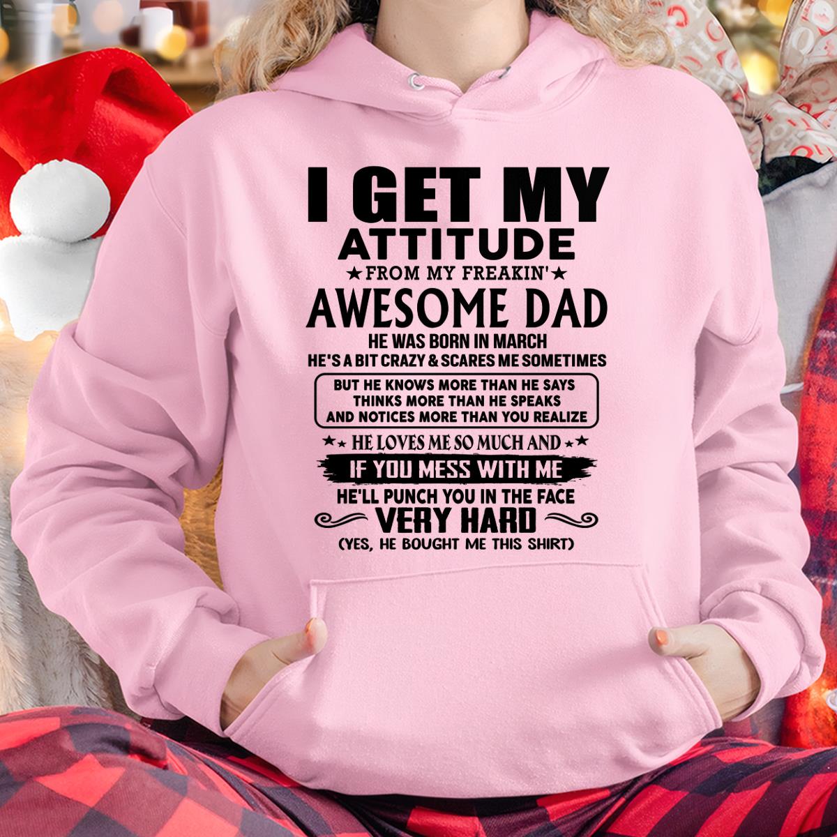March - Thanks Dad - I GET MY ATTITUDE FROM MY FREAKIN' AWESOME DAD - Gift for Son and Daughter From Dad - Virgo03 (SKU-TDD-CU-03)